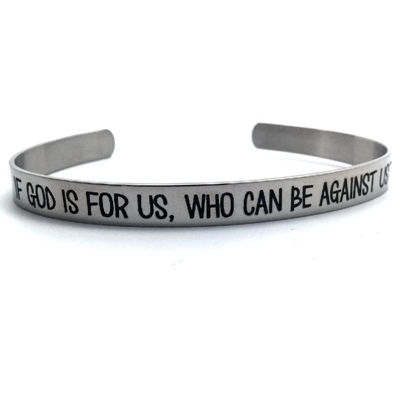 Unique Silver Bracelet-If God is for us Bracelet